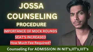 josaa counselling procedure detailed video#jeemain2024 #jeelife