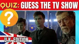 TV QUIZ: U.K. EDITION - How Many Shows do you Know?