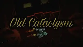 (Extreme Demon?) Old Cataclysm 100% By Nexus /Geometry Dash/