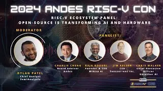 RISC-V Ecosystem Panel | Open Source is Transforming AI and Hardware