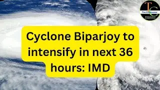 Cyclone Biparjoy to intensify in next 36 hours: IMD| Biparjoy Cyclone| Weather forecast|