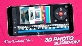 3D Photo Slideshow & Presentation Using Kinemaster 🔥 | Kinemaster Editing Tricks | Android Editing