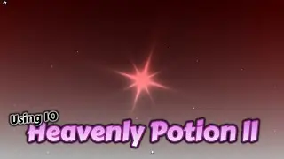 Using 10 Heavenly Potions｜Sol's RNG【Roblox】