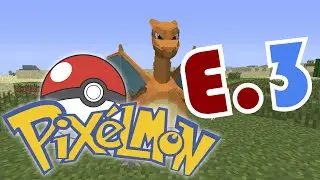 Minecraft Pixelmon - Episode #3 - 