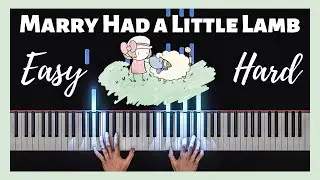 5 LEVELS of Mary Had a Little Lamb | Piano Tutorial | 4K 60fps