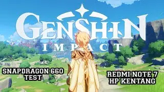 Genshin Impact - Redmi Note 7 (Snapdragon 660) Test