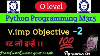 o level Python Objective , o level m3r5 important objective , o level exam july 2021, o level m3r5.