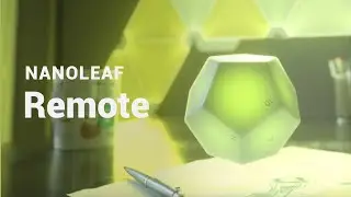 Nanoleaf Remote: Smarter At Every Turn (HomeKit Enabled Remote)