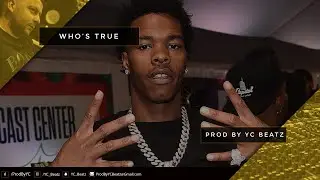 Who's True | Lil Baby x 42 Dugg Type Beat | Prod. By YC & Gwest