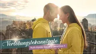 Verlobungsbekanntgabe von Ruth Elpida Sasek & Jeremias F.