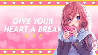 AMV Candy MEP - Give Your Heart a Break