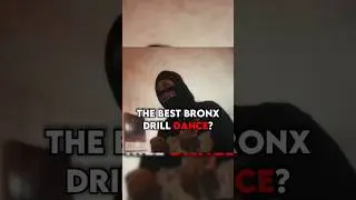Which is the Best Bronx Drill Dance?👀🔥 