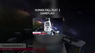 Human Fall Falt 2 First Gameplay 