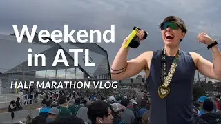 Flying Across the Country to Run 13.1 Miles | Publix Atlanta Race Weekend 2025