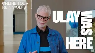 Rein Wolfs on ULAY WAS HERE (Online Tour)