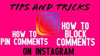 HOW TO PIN COMMENTS IN INSTAGRAM || HOW TO BLOCK UNWANTED COMMENTS IN INSTAGRAM ||INSTA HACKS