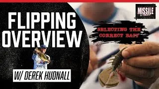 Pro Tips for Flipping Bait Selection with Derek Hudnall