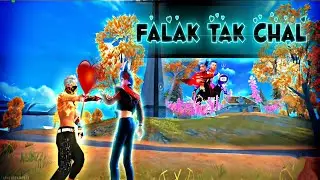 Falak Tak Chal Sath Mere❤️🥀||XML VIDEO📸||Freefire whatsApp status🥵@UNIQUEDRAMAQUEEN1