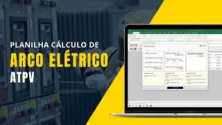 Planilha de Cálculo de Arco Elétrico (ATPV)