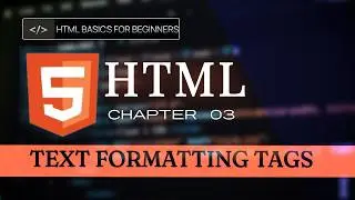 HTML Full Course in Urdu Hindi CHAPTER 03 Text Formatting Tags | HTML Tutorial From Beginners to Pro