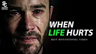 WHEN LIFE HURTS - Best Motivational Video