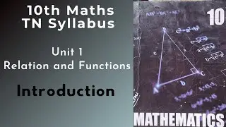 10th Maths||Tamilnadu syllabus||Unit 1 Relations and functions|| Introduction