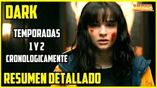 Dark | Resumen Detallado | Temporada 1 y 2 | Orden cronológico | Resumen Completo