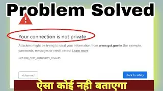 Your Connection is Not Private | NET::ERR_CERT_COMMON_NAME_INVALID error in Google Chrome