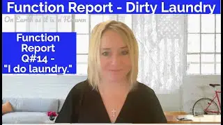 Function Report Q#14 - "I do laundry." - Social Security Disability Claim Tips
