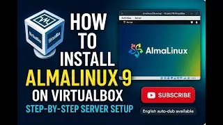 How to Install AlmaLinux 9 on VirtualBox | Step-by-Step Server Setup