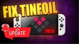 NEW Tinfoil Update FIXED Everything! (How to Install in 2025)