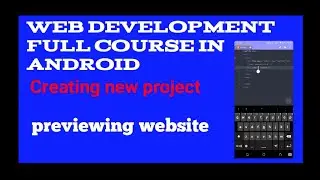 web developement in Android| html boilerplate | previewing website