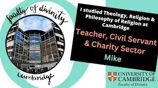 Studying Theology at Cambridge kickstarted my career in teaching, civil service and charity