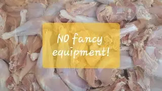 NO Plucking, NO Gutting, NO Fancy Equipment! Processing Chickens At Home