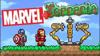 МАРВЕЛ В ТЕРРАРИИ - ИГРАЮ ЗА ЖЕЛЕЗНОГО ЧЕЛОВЕКА, ТОРА И КАПИТАНА АМЕРИКУ! МСТИТЕЛИ! | Террария 1.4
