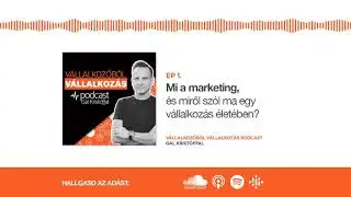 Vállalkozóból Vállalkozás Podcast EP1 - ízelítő 1
