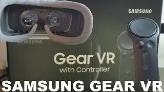 Samsung Gear VR Controller Samsung Headset Oculus Unboxing
