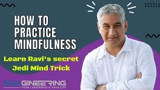 How to practice mindfulness