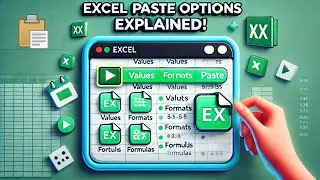 Master Excel Paste Options Like a Pro! | Save Time with Smart Pasting! |