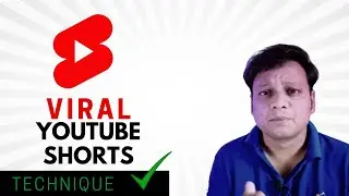 Viral YouTube Shorts Technique | How to Make Viral YouTube Shorts