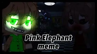 || Pink Elephant meme || Popgoes Gacha Club ||