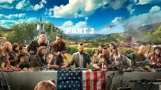 (孤岛惊魂5 FarCry5) Part2