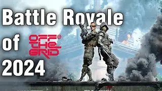 The Most Unique Battle Royale of 2024 (Off The Grid)