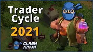 Trader Cycle 2021 | Clash of Clans