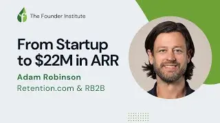 The Power of Video Content in Growing Your Startup with Adam Robinson