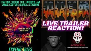 Expend4bles (2023) Official Trailer Reaction Live with John Jerva from ACTION-FLIX!