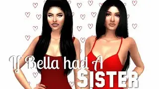 The Sims 4: CAS | If Bella had A Sister TAG + FULL CC LIST & SIM DOWNLOAD!