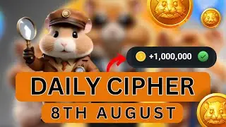Hamster Kombat DAILY CIPHER For 8th August | 1000000 Coins