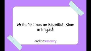 Write 10 Lines on Bismillah Khan in English