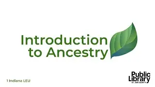 Intro to Ancestry 2.18.2023